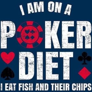 Poker Diet