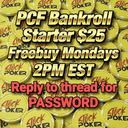PCF Bankroll Starter $25 Freebuy on Stock Poker